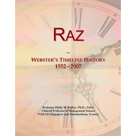 Raz: Webster's Timeline History, 1552 - 2007