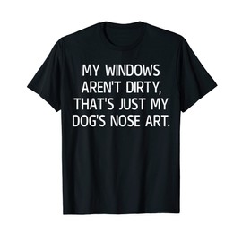 Funny Dog Owner Shirts Humor Pet T Shirt Dog Lovers T-Shirt for Men Women Kids
