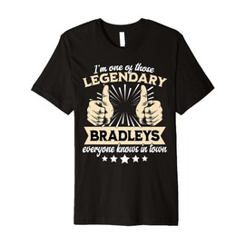 Legend Bradley Surname Bradley Last Name Bradley Premium T-Shirt