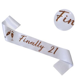 Finally 21 Birthday Sash,White Sash With Rose Gold Foil Lettering for 21st Birthday Party,Birthday Decorations Gifts for Birthday Party Favors,Women's Birthday Gifts