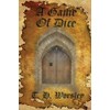 A Game of Dice