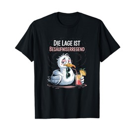 Die Lage ist Besaufufniserregend | Funny Party Gadgets T-Shirt