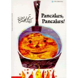 Pancakes, Pancakes (Blue Ribbon Book) - Paperback By Carle, Eric - GOOD