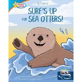 Surf's Up for Sea Otters / All About Otters