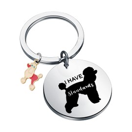 AATOP I Have Standards Poodle Keychain Poodle Mama Mom Gift Poodle Dog Lover Standard Poodle Gift (I HAVE Standards 1UK)
