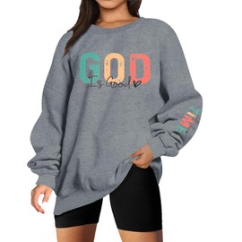 God is Good Sweatshirt Christian Shirts for Women Oversized Jesus Religious Pullover Bible Verse Inspirational Tops Grey