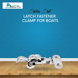 MARINE CITY 316 Grade Stainless Steel Locker Hatch Anti Rattle Toggle Latch Fastener Clamp for Boats – Ships – RVs – Marines – Yachts – Kayaks (Pack of 1)