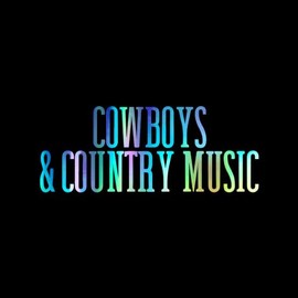 Cowboys & Country Music Decal Vinyl Sticker Auto Car Truck Wall Laptop | Holographic | 8" x 3.25"
