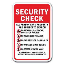 Security Check All Persons and Property are Subject to Search Sign 12" x 18" Heavy Gauge Aluminum Signs