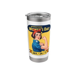 365/24/7 Feminist Power International Women’s Day Stainless Steel Insulated Tumbler