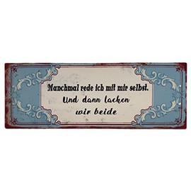 Nostalgia Retro Tin Signs | Sometimes I talk with myself, and then laugh we both | Shabby Chic, Antique Metal Sign for Indoor and Outdoor Use 13 x 36 cm