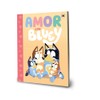 Bluey. Un cuento - Amor con Bluey