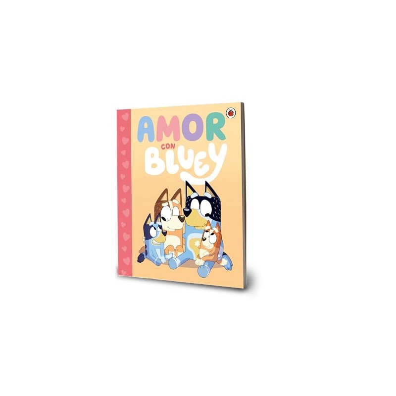 Bluey. Un cuento - Amor con Bluey