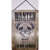 Blechschild With Cord 30 x 20 cm Animal Sign: Wanted Dead or Alive $10,000 Reward - Pug - Blechemma