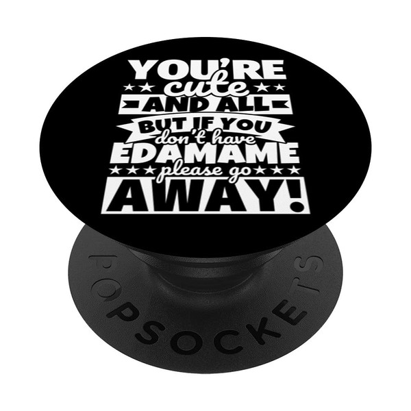 Edamame Lover Food Funny PopSockets Swappable PopGrip
