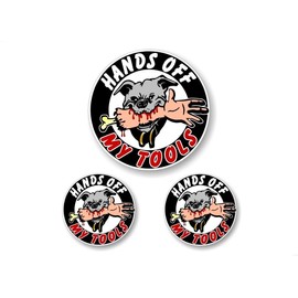3 Hands Off My Tools Decal Set 1-5" and 2-3" Vinyl Stickers for Toolbox Lawn Equipment Power Tools Skid Steer Excavator Decals ((2) 3"x 3" and (1) 5"x 5")