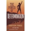 The Power of Determination