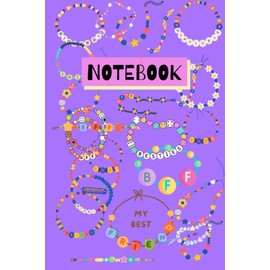 Notebook: Cool Friendship Themed Journal, 120 pages, Ideal for Best Friends