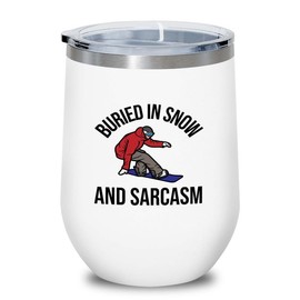 Snowboarding White Edition Wine Tumbler 12oz - Buried in snow - Ski Snowboard Goggles Snowboarder Skiing Snowboarding Gift Skiers Hiking Mountain
