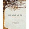 Boundless: A Guided Prayer Journal to Move Freedom From Your