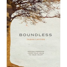 Boundless: A Guided Prayer Journal to Move Freedom From Your Head to Your Heart