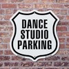Dance Studio Parking 12 inch X 12 inch Shield-Shaped Rust-Free