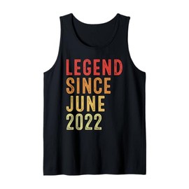 Legend Since June 2022 Vintage 2022 Birth Of Birthday Gifts Tank Top
