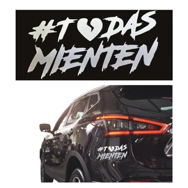 Calcomanía Todas Mienten Sticker Pegatina Adhesiva Vinilo Resistente Agua/UVA para Moto Auto Casco Laptop Universal | 17x9cm (Plata)