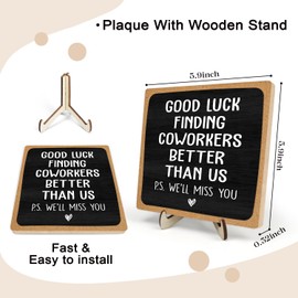 Farewell Gifts for Coworkers, Going Away Gift for Coworker, Leaving Gifts for Boss Colleague Friend Wooden Plaque Sign Home Office Desk Decor, 5.9 x 5.9 inches, Good Luck Finding Better Coworkers Than Us (Black)