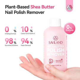 SAVILAND Gentle Fast Nail Polish Remover: 200 ML Non-Acetone Non Drying Fingernail Polish Remover Shea Butter Nails Removal Rich in Castor Oil VE for Cateye Glitter Regular Nail Polish Home Salon Use