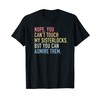 No, du kannst meine Schwester nicht anfassen Funny Locs T-Shirt,