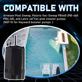 Swimming Pool Cleaner Booster Pump Motor Compatible with A.O. Smith Century Polaris Vac-Sweep Arneson Pool Sweep and Letro Jet Vac Cleaners，Replace B625 PB460
