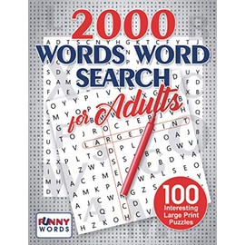 2000 Words Word Search for Adults: 100 Interesting Large Print Puzzles: 4