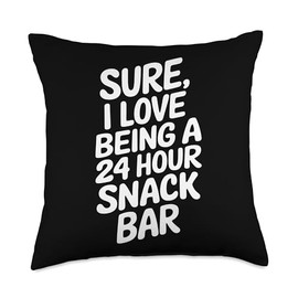 Sure I Love Being A 24 Hour Snack Bar, Breastfeeding Mom Throw Pillow