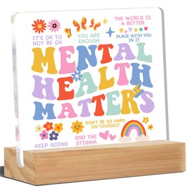 Mental Health Desk Decor, Inspirational Therapy Desk Signs Mental Health Matters Acrylic Desk Plaque Sign Counseling Office Classroom Decoration 4 x 4 Inches