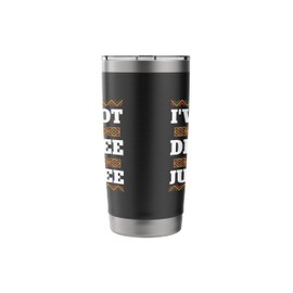 I've Got A Degree In Jubilee Funny Juneteenth Scholar Stainless Steel Insulated Tumbler