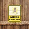 Warming Electric Fence FUNNY METAL SIGN 200MM X 150MM (1941H1)