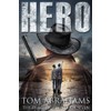 Hero: A Post Apocalyptic/Dystopian Adventure: 7