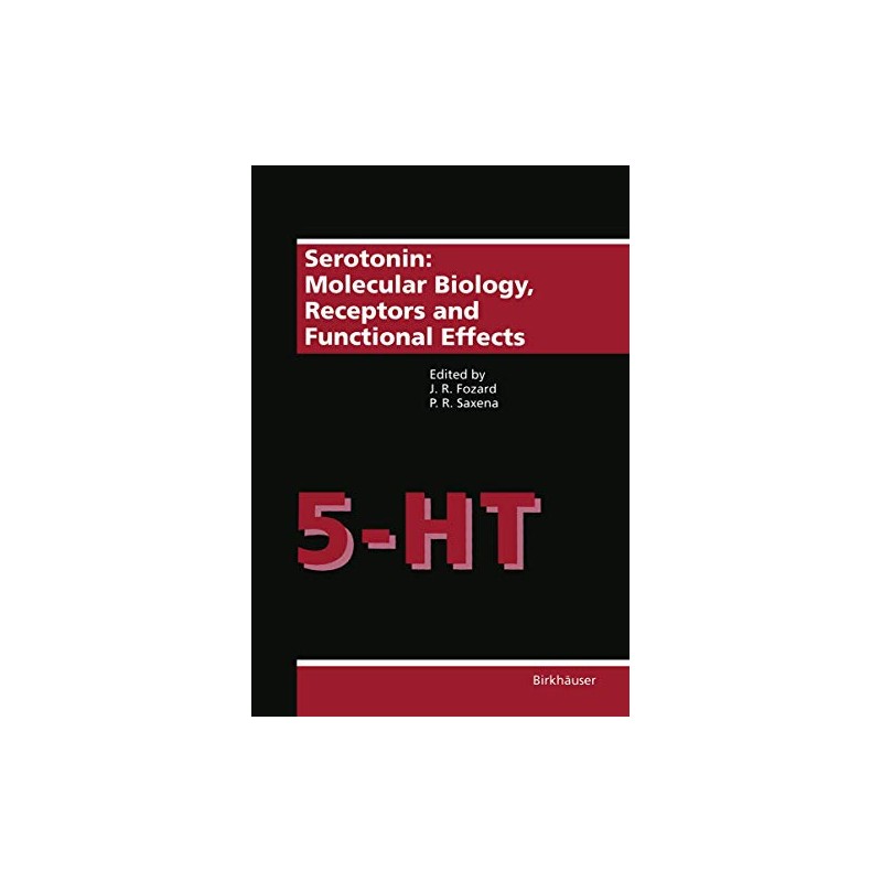 Serotonin: Molecular Biology, Receptors and Functional Effects
