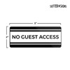 No Guest Access Sign | Private No Entry Owners Closet