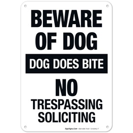 Dog Does Bite No Trespassing No Soliciting Sign, 10x7 Inches, 55 mil Thick HDPS (high Density polystyrene), Made in USA