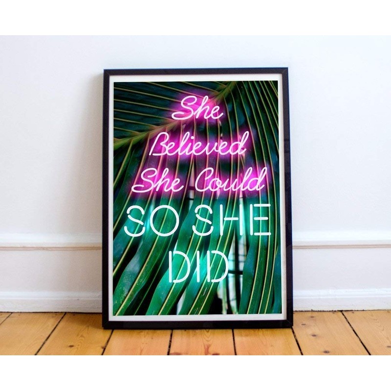 She Believed She Could So She Did, Neon Lights Sign,