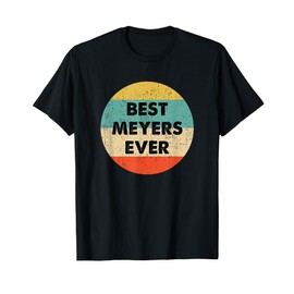 Meyers Name T-Shirt