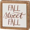 Primitives by Kathy Fall Sweet Fall Home Décor Sign