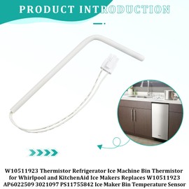 W10511923 Refrigerator Ice Machine Bin Thermistor, Compatible with Whirlpool Ice Makers | Replacement for Part Numbers: AP6022509, 3021097, PS11755842 | Ice Maker Bin Temperature Sensor