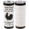 Primitives by Kathy Cluck It Coffee Tumbler