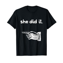 Funny She Did It Matching Sister Brother Sibling Pointing T-Shirt