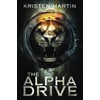 The Alpha Drive