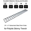 MASSLUNT Galvanized Steel Drain Grate 24x3 in for Polylok Skinny
