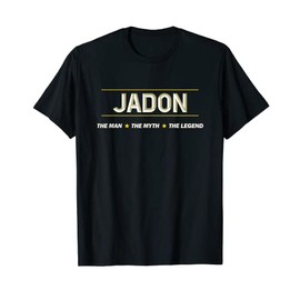 JADON - the Man the Myth the LEGEND | Mens Boys Name - Funny T-Shirt